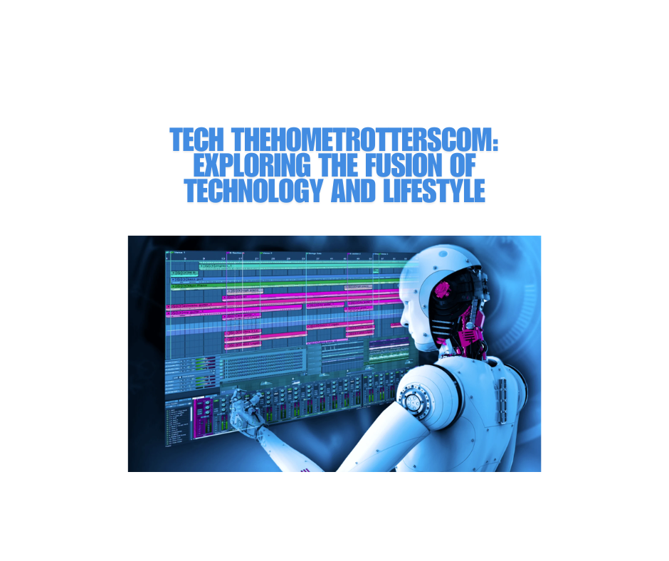 Tech thehometrotterscom